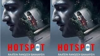 Hot Spot Raatein Rangeen Banaayein Episode 2